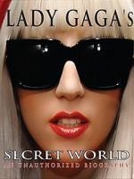 Watch Lady Gaga\'s Secret World Megavideo