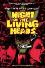 Watch Night of the Living Heads Megavideo