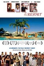 Watch Life at the Resort Megavideo