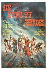 Watch Six Kung Fu Heroes Megavideo