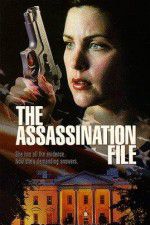 Watch The Assassination File Megavideo