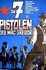 Watch Seven Guns for the MacGregors Megavideo