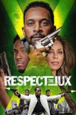 Watch Respect the Jux Megavideo