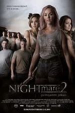 Watch Nightmare 2: The Nightmare Continues Megavideo