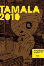 Watch Tamala 2010: A Punk Cat in Space Megavideo