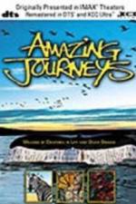 Watch Amazing Journeys Megavideo