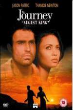 Watch The Journey of August King Megavideo