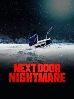 Watch Next-Door Nightmare Megavideo