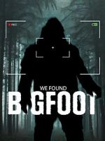 Watch We Found Bigfoot Megavideo