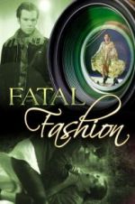 Watch Fatal Fashion Megavideo