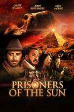 Watch Prisoners of the Sun Megavideo