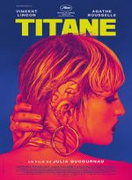 Watch Titane Megavideo