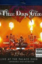 Watch Three Days Grace Live at the Palace 2008 Megavideo