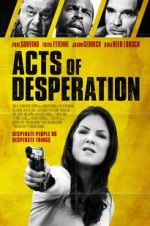 Watch Acts of Desperation Megavideo