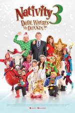 Watch Nativity 3: Dude, Where's My Donkey?! Megavideo