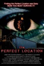 Watch The Perfect Location Megavideo