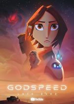 Watch Godspeed (Short 2023) Megavideo