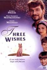 Watch Three Wishes Megavideo