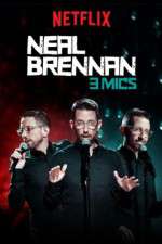 Watch Neal Brennan: 3 Mics Megavideo