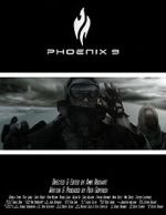 Watch Phoenix 9 (Short 2014) Megavideo