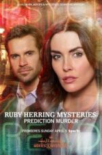 Watch Ruby Herring Mysteries: Prediction Murder Megavideo