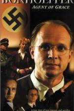 Watch Bonhoeffer Agent of Grace Megavideo