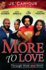 Watch More to Love Megavideo
