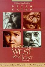 Watch How the West Was Lost Megavideo