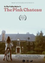 Watch The Pink Chateau Megavideo