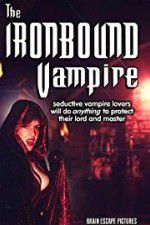 Watch The Ironbound Vampire Megavideo