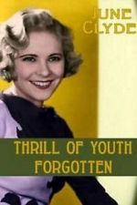 Watch Thrill of Youth Megavideo