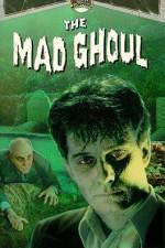 Watch The Mad Ghoul Megavideo