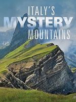 Watch Italy\'s Mystery Mountains Megavideo