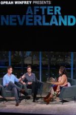 Watch Oprah Winfrey Presents: After Neverland Megavideo