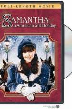 Watch Samantha An American Girl Holiday Megavideo