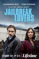 Watch Jailbreak Lovers Megavideo