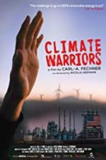 Watch Climate Warriors Megavideo