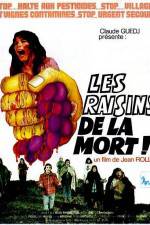 Watch Les Raisins de la mort Megavideo