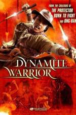 Watch Dynamite Warrior Megavideo