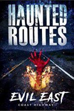 Watch Haunted Routes: Evil East Coast Highway Megavideo