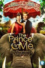 Watch The Prince & Me The Elephant Adventure Megavideo