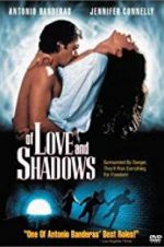 Watch Of Love and Shadows Megavideo