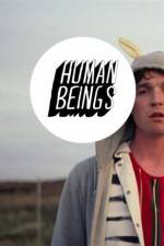 Watch Human Beings Megavideo