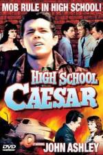 Watch High School Caesar Megavideo