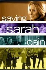Watch Saving Sarah Cain Megavideo