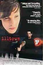 Watch Illtown Megavideo