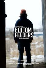 Watch Bottom Feeders Megavideo