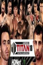 Watch Titan Fighting Championship 18 Megavideo