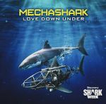 Watch Mechashark Love Down Under Megavideo