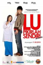 Watch Lu pikirlah sendiri Megavideo